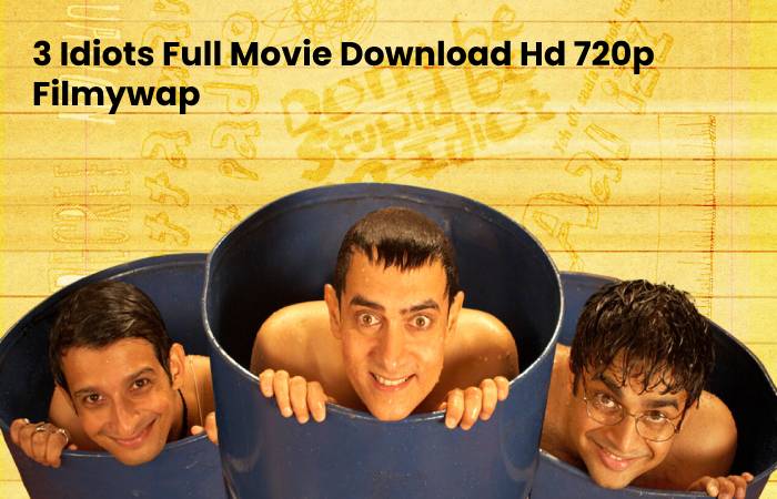 3 Idiots Full Movie Download Hd 720p Filmywap, Download and Watch Online Free 