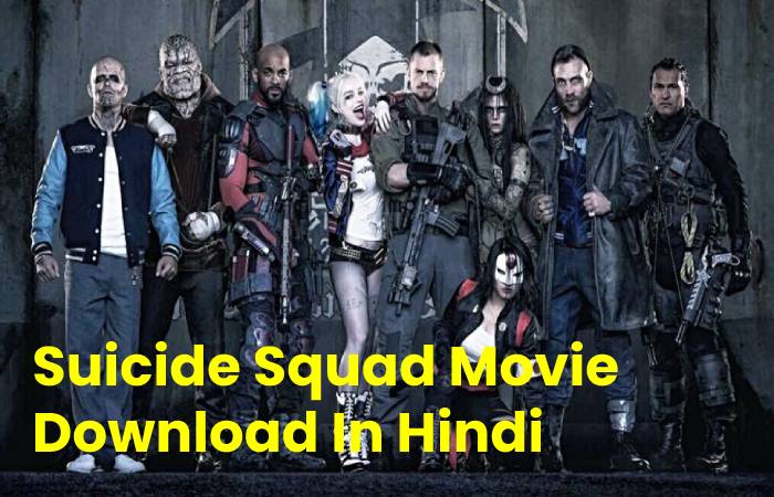 Suicide Squad Movie Download In Hindi 480p Filmywap 