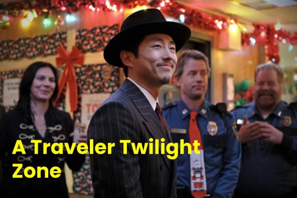 A Traveler Twilight Zone