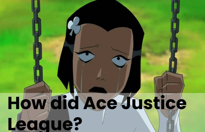 Ace Justice League