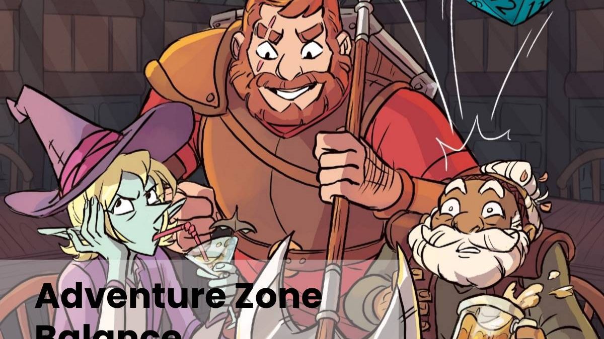 Adventure Zone Balance
