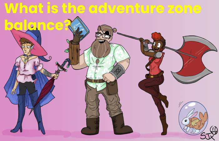 Adventure Zone Balance