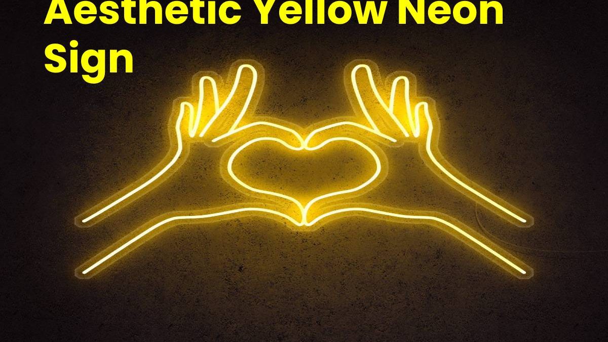 Aesthetic Yellow Neon Sign