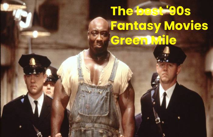 The best '90s Fantasy Movies