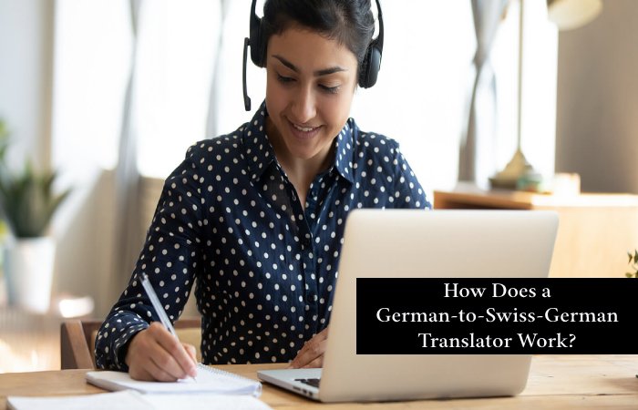 How Does a German-to-Swiss-German Translator Work_