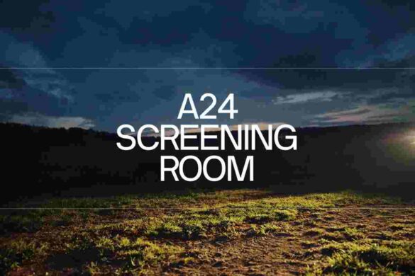 A24 Screening Room