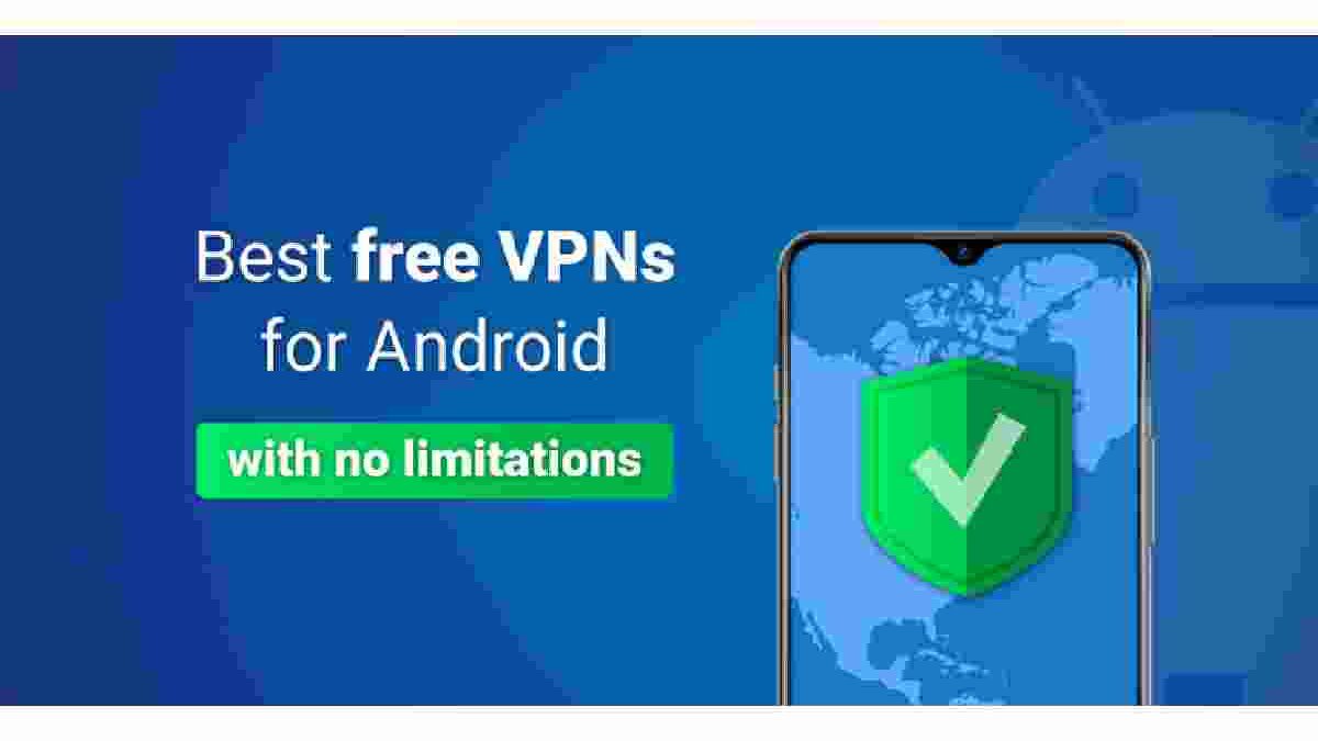 Which Is The Best VPN For Android ?