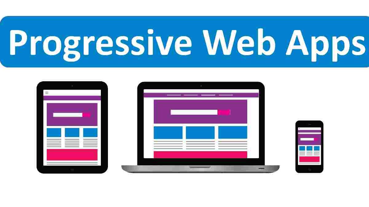 Progressive Web Apps: The Best Version Of Native Apps