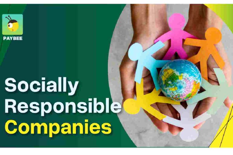 What To Look For In A Socially Responsible Company?